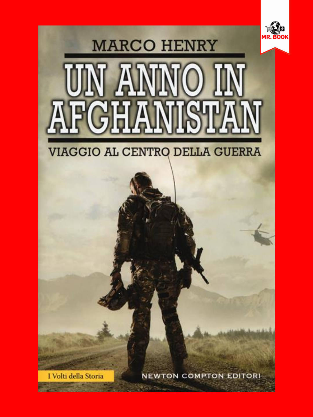 Un anno in Afghanistan. Viaggio al centro della guerra