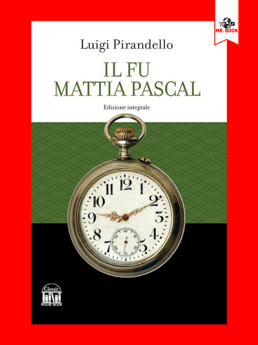 Il fu Mattia Pascal