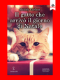 Il gatto che arrivò il giorno di Natale