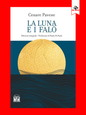 La luna e i falò