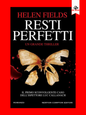 Resti perfetti